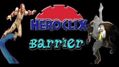 Heroclix Tutorials: Barrier