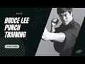 Bruce Lee Punch Training | Bruce Lee fast punch training | Improve punch power