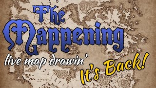 The Mappening - Live Map Drawing (May 2020)