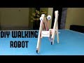 Diy Amazing Walking Robot