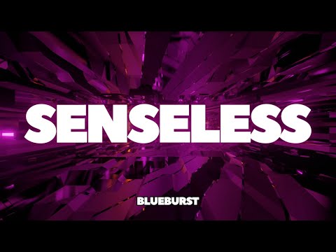 Blueburst - Senseless (Visualizer)