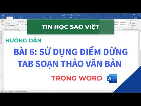 Bài 06 - Hướng Dẫn Dùng Các Kiểu TAB Trong Phần Mềm Word