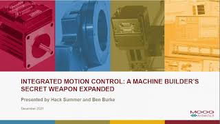 Integrated Motion Control:  A Machine Builder’s Secret Weapon Expanded Webinar