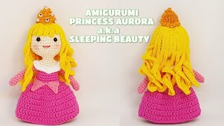 AMIGURUMI PRINCESS AURORA (sleeping beauty)