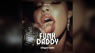 Funk Daddy (Methanoia Rmx) - Biogenesis