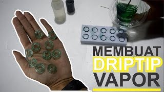 CARA MEMBUAT DRIPTIP