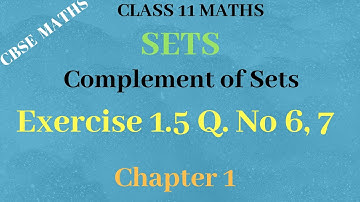 Chapter 1 - SETS | Exercise 1.5 Q.No 6, 7 | CBSE Class 11 Maths in Tamil | NCERT | GS
