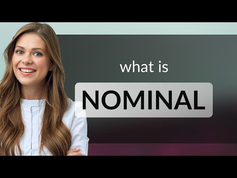 Video: Nominal - which means what?