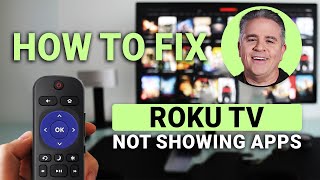 How To Fix Roku TV Not Showing Apps: Get Your Channels FAST!