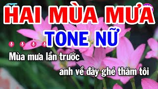 Karaoke Hai Mùa Mưa Tone Nữ ( F#m ) Nhạc Sống Mới Hay 2023 | Tạp Hóa Karaoke