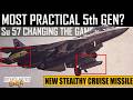 New Cruise Missiles | Su 57 Changing the game &amp; becoming practical 5th Gen | हिंदी में