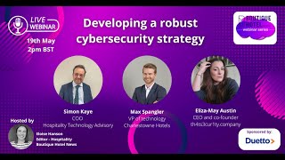 BHN Webinar - Developing a robust cybersecurity strategy