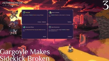 Aethermancer Demo Playthrough 3: Gargoyle Makes Sidekick Broken