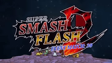 Super Smash Flash 2 Beta: Event Match: 39