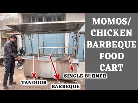 Momos/Chicken Bareque Food Cart - Top and Best Indian Street Food