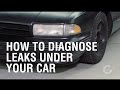 How To Diagnose Leaks Under Your Car | Autoblog Wrenched