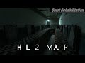 HL2 Maps : Quiet Rehabilitation