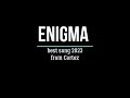 Enigma 2024 Best Song Enigma 2024 Best Song