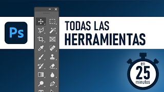 TODAS LAS HERRAMIENTAS de Photoshop en 25 minutos!