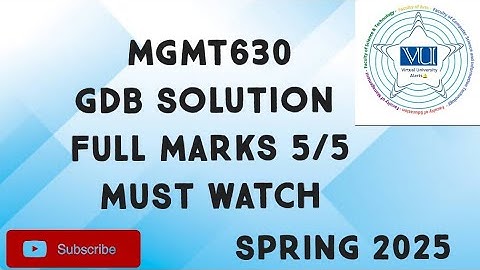 MGMT630 GDB Solution Spring 2025 | mgmt630 gdb solution 2025 | mgmt630 gdb solved spring 2025