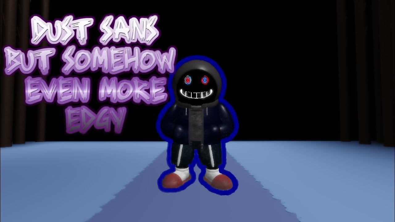 hyper dust sans (Old version). - Roblox