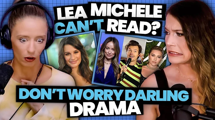 Lea Michele Can't Read? + Don't Worry Darling FULL...