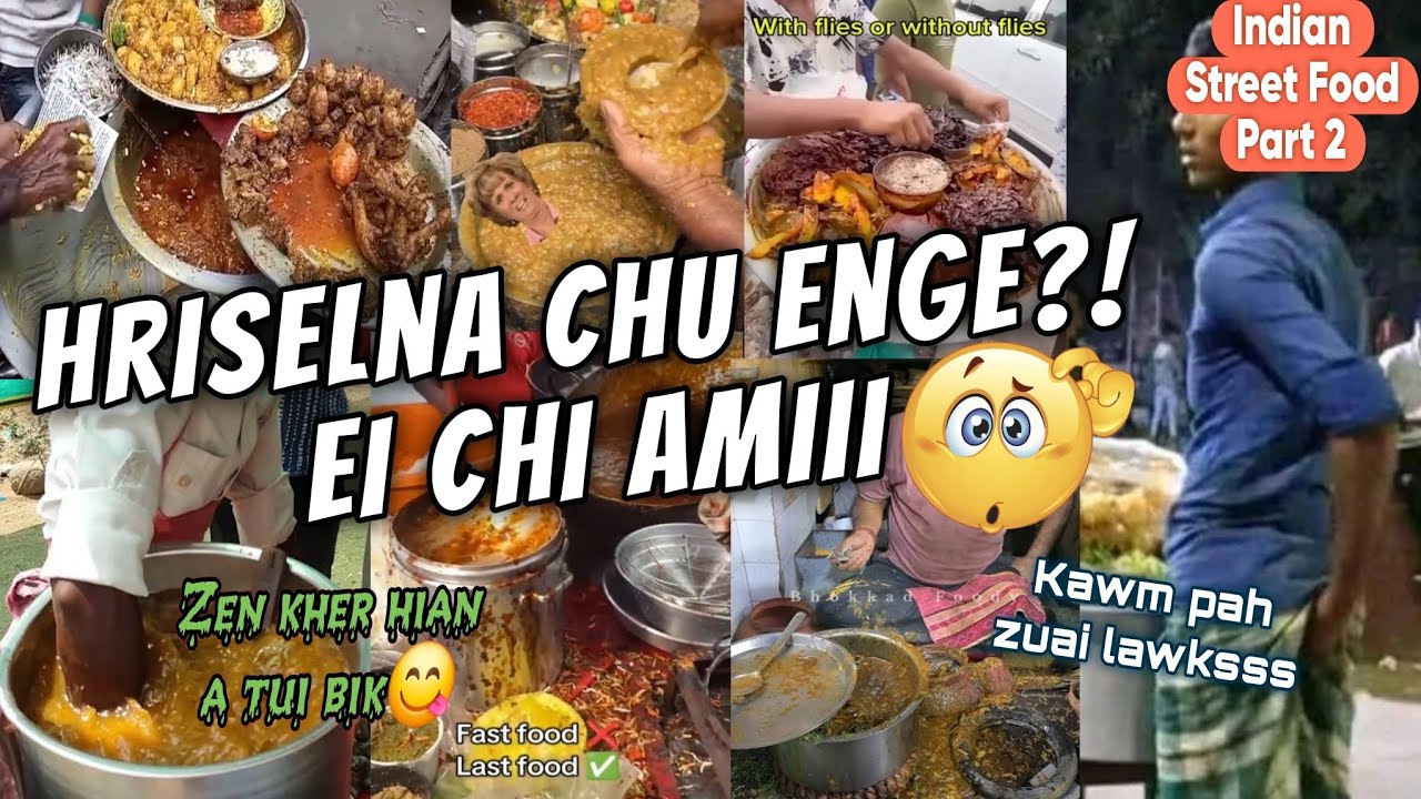 Vairampur Street Food Thianghlim Lo Deuh Deuh Te | Unhygienic Indian Street Food 🤢🤮 
