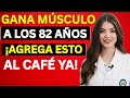 ¿Mayor de 60 ¡reversa la pérdida muscular ahora! Agrega esto al café o seguirás perdiendo músc