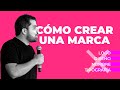 👉CÓMO CREAR UNA MARCA l Curso de Branding