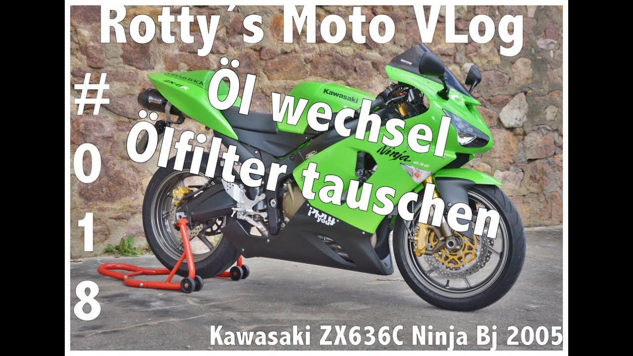 Kawasaki Ninja ZX636C Tutorial #018 Öl wechsel Ölfilter Tauschen SAE 10W40  Motoröl 