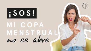 ¡SOS! La copa menstrual NO SE ABRE: ¿Qué hago? 🆘