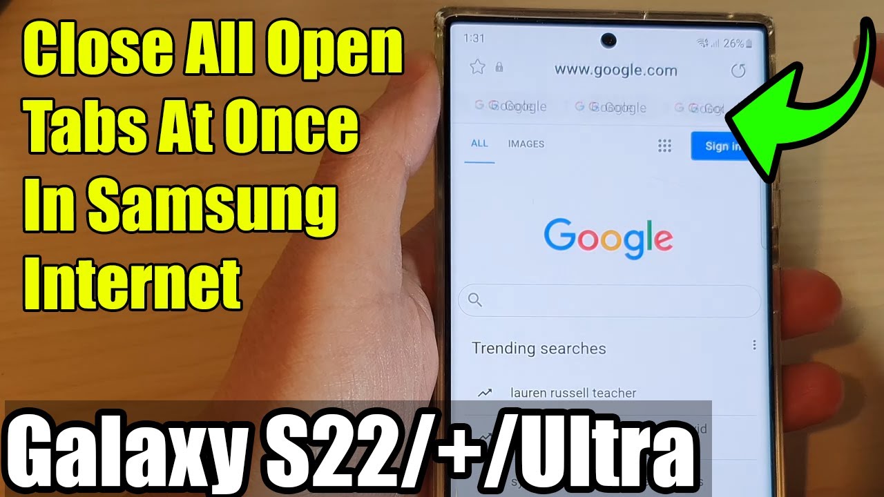 How Do I Close 99 Tabs on My Samsung: Quick & Easy!