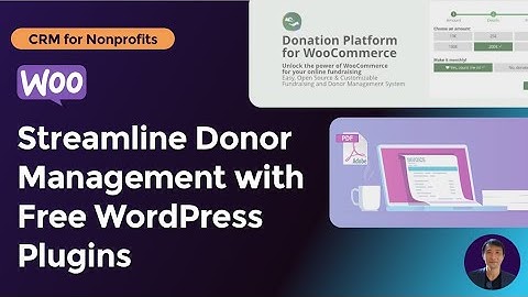 Streamline Donor Management with Free WordPress Plugins (WooCommerce and more)