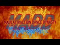 Join main attraction dance dynasty today