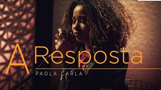 A Resposta | Paola Carla (Cover Thalles Roberto) chords