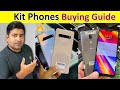 Kit phones buying guide  must watch before buying any kit phone in pakistan