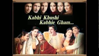 Kabhi Khushi Kabhi Gham (OST) - You are my Soniya