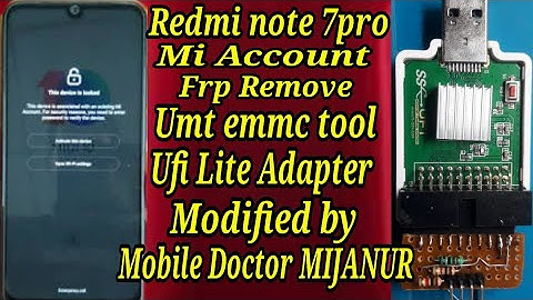 Redmi note 7pro|Mi Account|frp remove|Umt emmc Tool via isp pinout|umt emmc hardware tool Modified