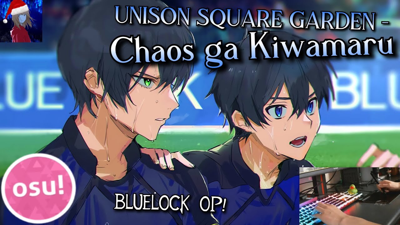 BLUELOCK - Opening  Chaos ga Kiwamaru 