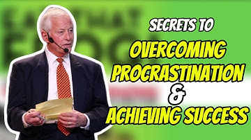 BrianTracy - Eat That Frog Part1 :Secrets to Overcoming Procrastination & Achieving Success