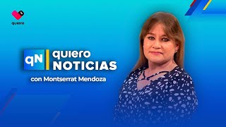 quiero Noticias con Montserrat Mendoza 7 de Mayo del 2024