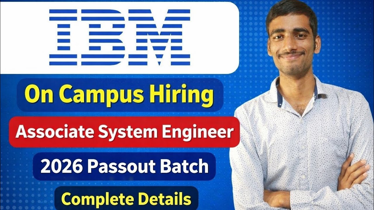 IBM On Campus Hiring 2026 | Associate System Engineer | Complete ...