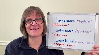 How to Pronounce Hardware, Software and Warehouse
