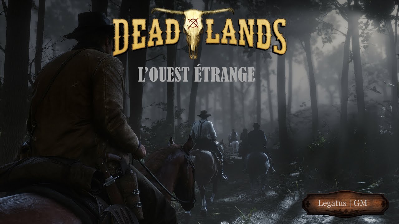 Deadlands LOuest trange   Des gants dans la brume   Episode 1