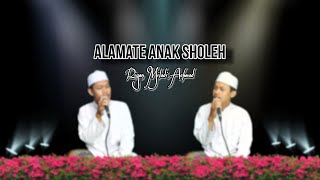 Alamate Anak Sholeh Solo Habsyi Riyan Miladi Achmad