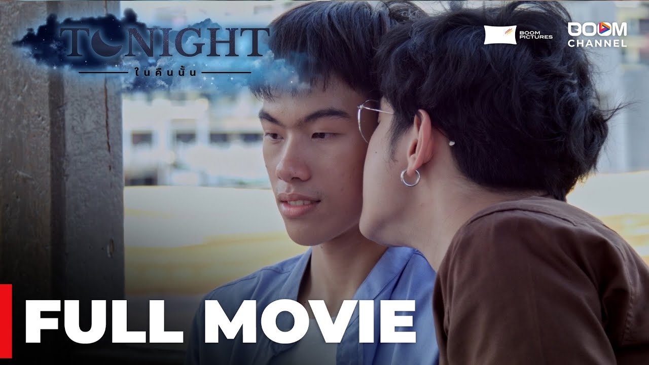 [ENG CC] หนังสั้น TONIGHT ในคืนนั้น [FULL]