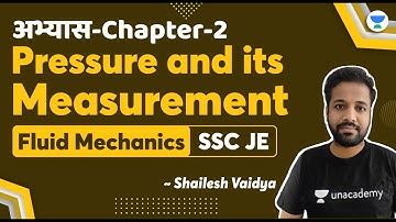 अभ्यास -Chapter -2 Pressure and its Measurement - Fluid Mechanics -SSC | Shailesh Vaidya #sscje #ssc