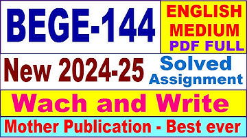 BEGE 144 solved assignment 2024-25 in English || bege 144 solved assignment 2025 || bege144 2024-25