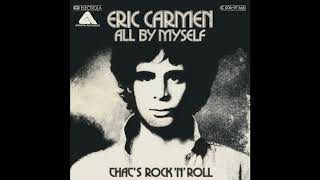 Download Lagu Eric Carmen - All by Myself (2023 Remaster) MP3