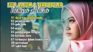 REVINA ALVIRA'DOSA KAU ANGGAP MADU'DANGDUT KLASIK FULL ALBUM#revinaalvira #gasentra #pemersatubangsa